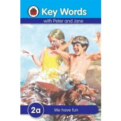 Key Words: 2a We have fun