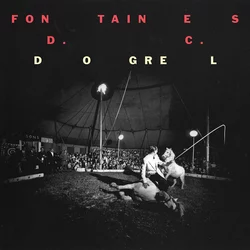 Fontaines D.C. - Dogrel (CD)