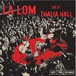 La Lom - Live at Thalia Hall (LP)
