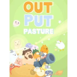 Output Pasture (PC) Steam Key EUROPE