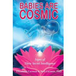 Babies Are Cosmic