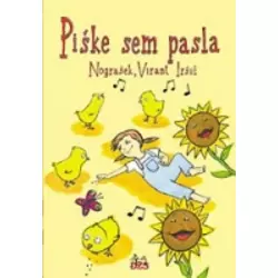 NOTE ZA KLAVIR PIŠKE SEM PASLA, ZBIRKA PESMIC