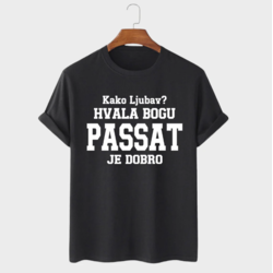 MAFIMI Majica Kako ljubav hvala bogu PASSAT je dobro, Crna