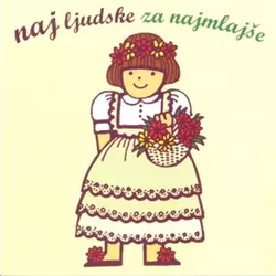 Naj ljudske za najmlajše (CD)