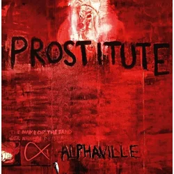 Alphaville - Prostitute (Reissue) (Remastered) (2 CD)