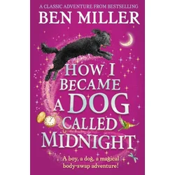 How I Became a Dog Called Midnight