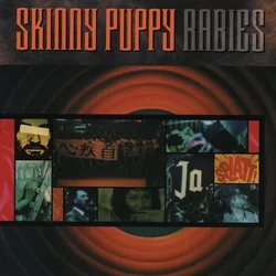 Skinny Puppy Rabies