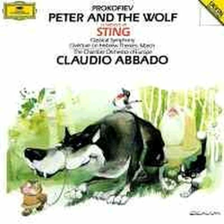 PROKOFIEV:PETER AND THE WOLF/STING/ABBADO