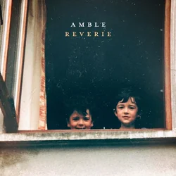Amble - Reverie (Limited Edition) (LP)