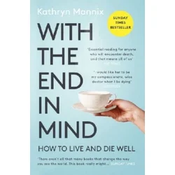 With the End in Mind