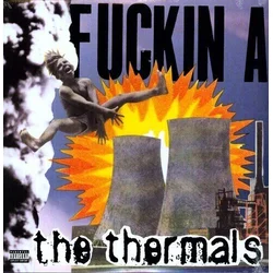 The Thermals - Fuckin A (Reissue) (Blue Translucent Coloured) (LP)