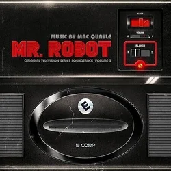 Mac Quayle Mr. Robot: Volume 3 (Original Television Series Soundtrack) (2 LP)
