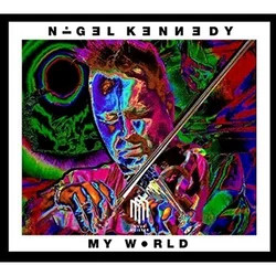 MY WORLD/NIGEL KENNEDY
