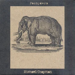 Michael Chapman - Pachyderm (Limited Edition) (LP)