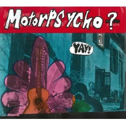 Motorpsycho - Yay! (Limited Edition) (180 g) (LP)