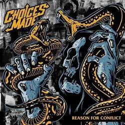 Choices Made - Reason For Conflict (LP)
