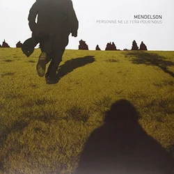 Mendelson - Personne Ne Le Fera Pour Nous (Reissue) (2 LP)