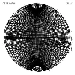 Deaf Wish - Pain (Limited Edition) (Coloured) (LP)