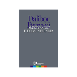 Društvenost u doba interneta - Dalibor Petrović