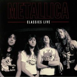 Metallica Classics Live LTD (2 LP)