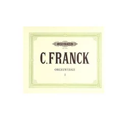 FRANCK C.:ORGELWERKE 1