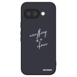 ULTIMATE CASE za Google Pixel 9a - Everything is a choice