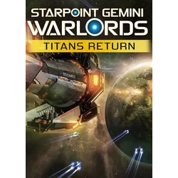 Starpoint Gemini Warlords - Titans Return (DLC) Steam Key GLOBAL