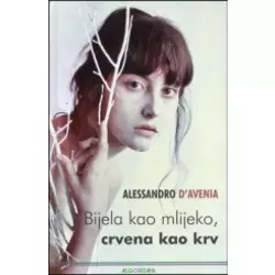 Bijela kao mlijeko, crvena kao krv