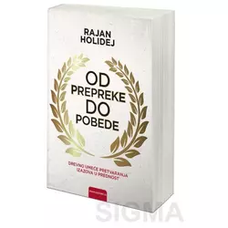 Od prepreke do pobede - Rajan Holidej