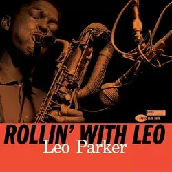 Leo Parker - Rollin With Leo (Reissue) (180 g) (LP)