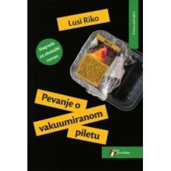 Pevanje o vakuumiranom piletu