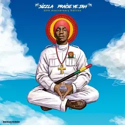 Sizzla - Praise Ye Jah 25th Anniversary Edition (Reissue) (LP)