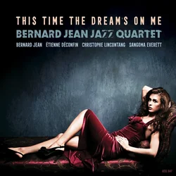 Bernard Jean - This Time the Dreams on Me (LP)
