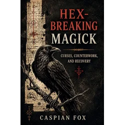 Hex-Breaking Magick