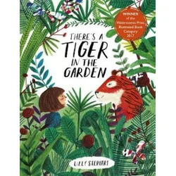Theres a Tiger in the Garden