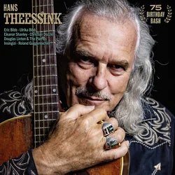 Hans Theessink - 75 Birthday Bash (180 g) (LP)
