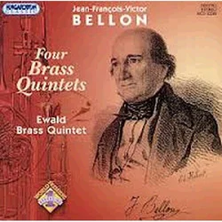 BELLON - FOUR BRASS QUNTETS