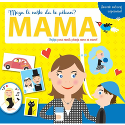 Mogu li nešto da te pitam: MAMA