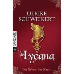 Die Erben der Nacht - Lycana