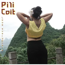 Pili Coit - Love Everywhere (Limited Edition) (Randomly Mixed Coloured) (LP)