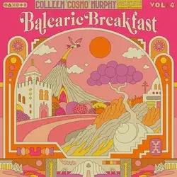 Colleen Murphy - Balearic Breakfast Vol:4 (2 LP)
