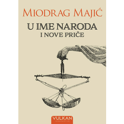 U ime naroda i Nove priče