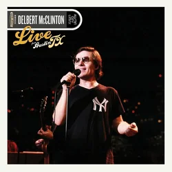Delbert McClinton - Live From Austin, TX (Gatefold Sleeve) (2 LP)