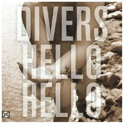 Divers - Hello Hello (LP)
