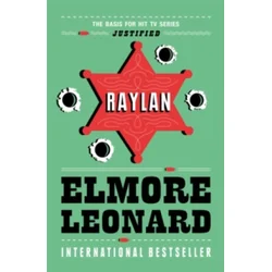 Elmore Leonard - Raylan
