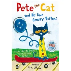Pete the Cat and his Four Groovy Buttons