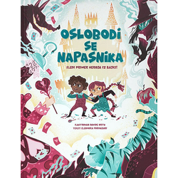 Oslobodi se napasnika