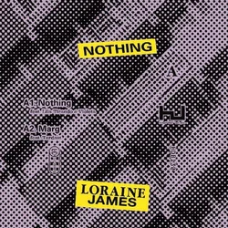 Loraine James - Nothing (LP)