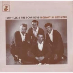Terry Lee & The Poor Boys - Highway 64 Revisited (LP)