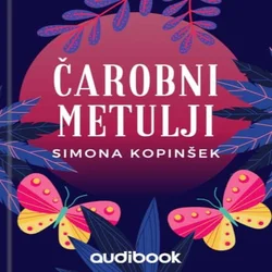 AUDIBOOK Avdio knjiga: Čarobni metulji